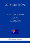 Maritime Powers Act 2013 (australia) (2018 Edition). Fixed Price $21.59.