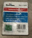 Garrison 119089 Touchscreen Thermostat New Nos. Fixed Price $165.00.
