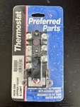 Preferred Parts Electric Upper Thermostat SP11698. Fixed Price $14.99.