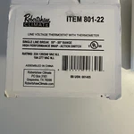 Robertshaw Line Voltage Thermostat With Thermometer Single Break 801-22. Fixed Price $20.00.